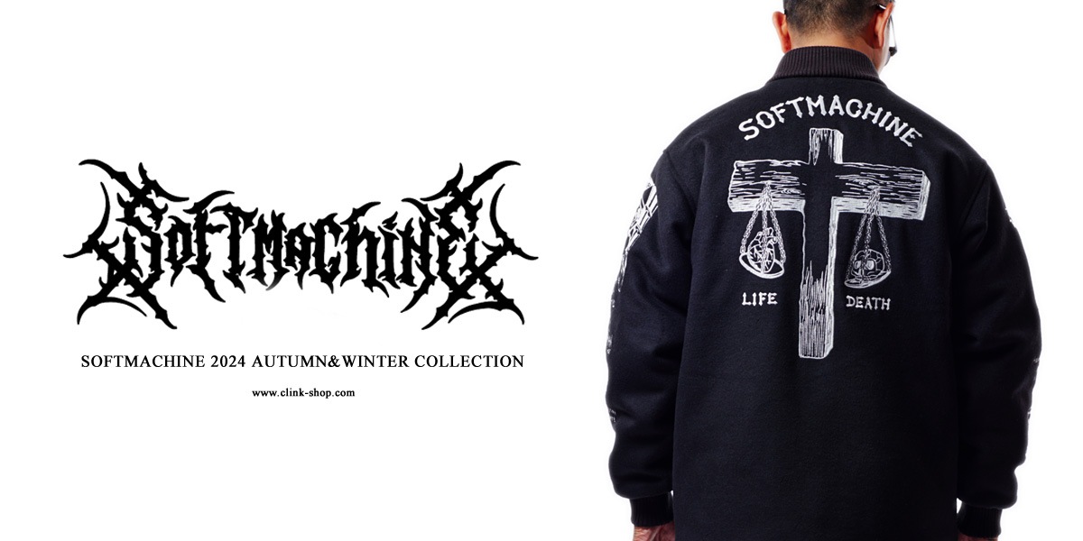 SOFTMACHINE 24AW